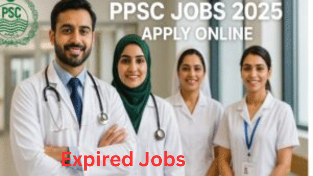 Expired PPSC Job – Apply for new jobs in Punjab